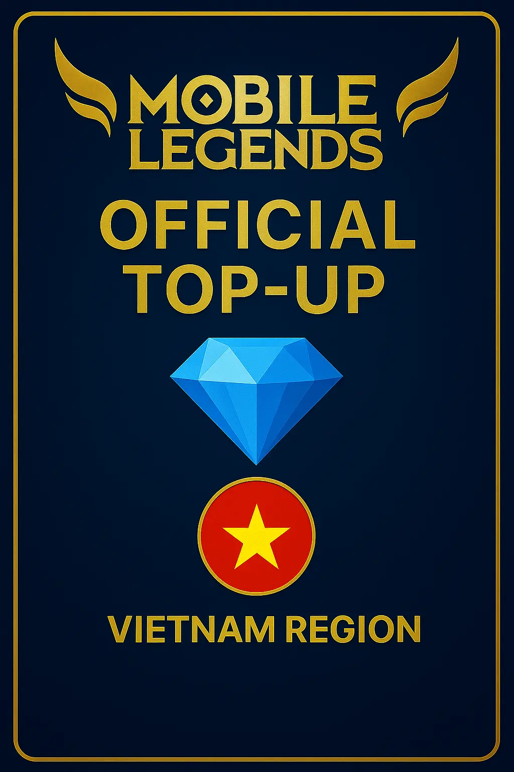 Mobile Legends: Bang Bang Diamond Top-Up (Vietnam) Mobile Legends: Bang Bang Diamond Top-Up (Vietnam)