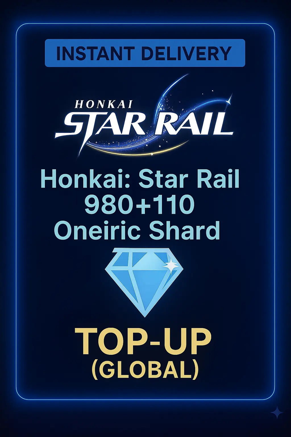 Honkai: Star Rail 980+110 Oneiric Shard Üst Doldurma(Global) Honkai: Star Rail 980+110 Oneiric Shard Üst Doldurma(Global)