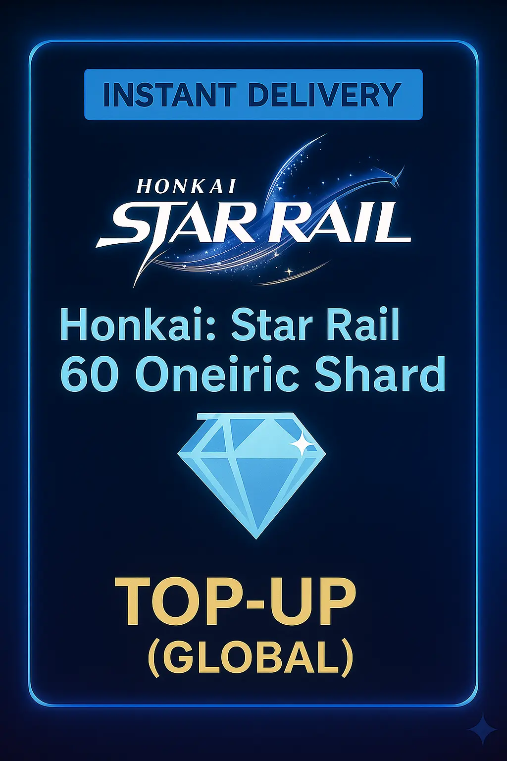 Honkai: Star Rail 60 Oneiric Shard Üst Doldurma (Küresel) Honkai: Star Rail 60 Oneiric Shard Üst Doldurma (Küresel)