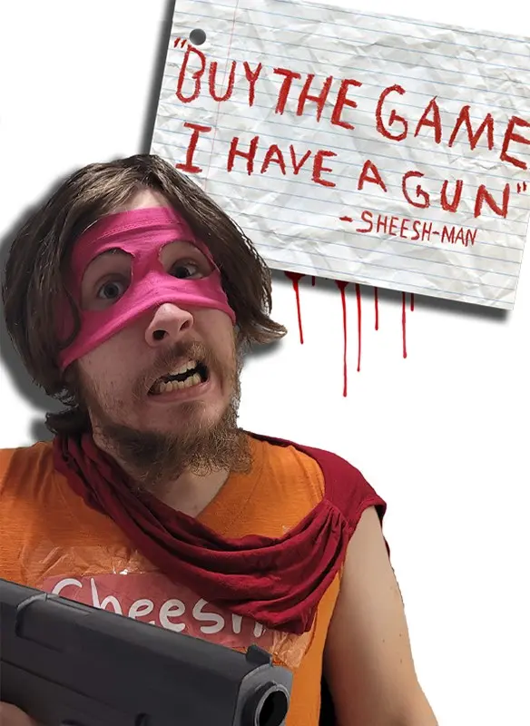 "Buy The Game, I Have a Gun" -Sheesh-Man (Xbox Games US) "Buy The Game, I Have a Gun" -Sheesh-Man (Xbox Games US)