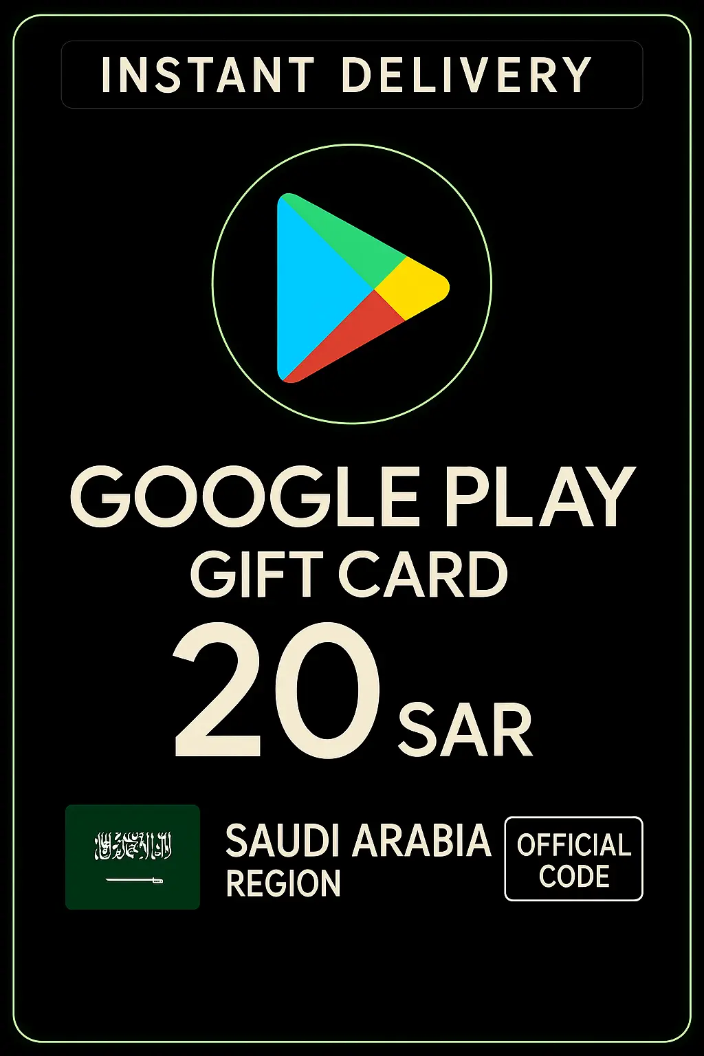 Google Play Gift Card - Saudi Arabia SAR 20 Google Play Gift Card - Saudi Arabia SAR 20