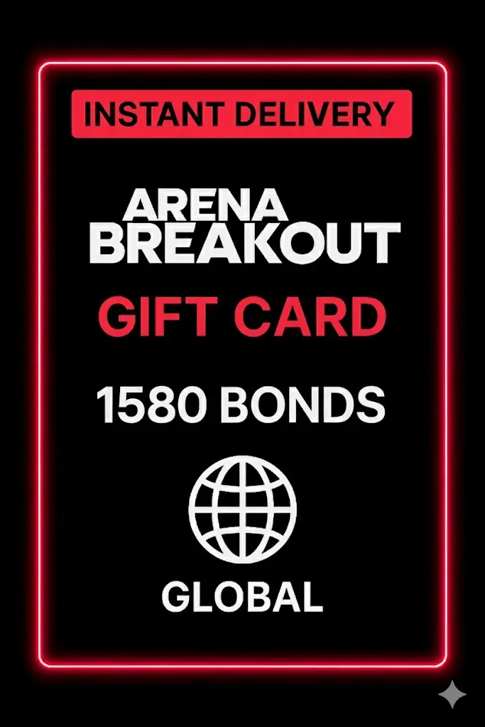 Arena Breakout - 1580 Bonds (Global) Arena Breakout - 1580 Bonds (Global)
