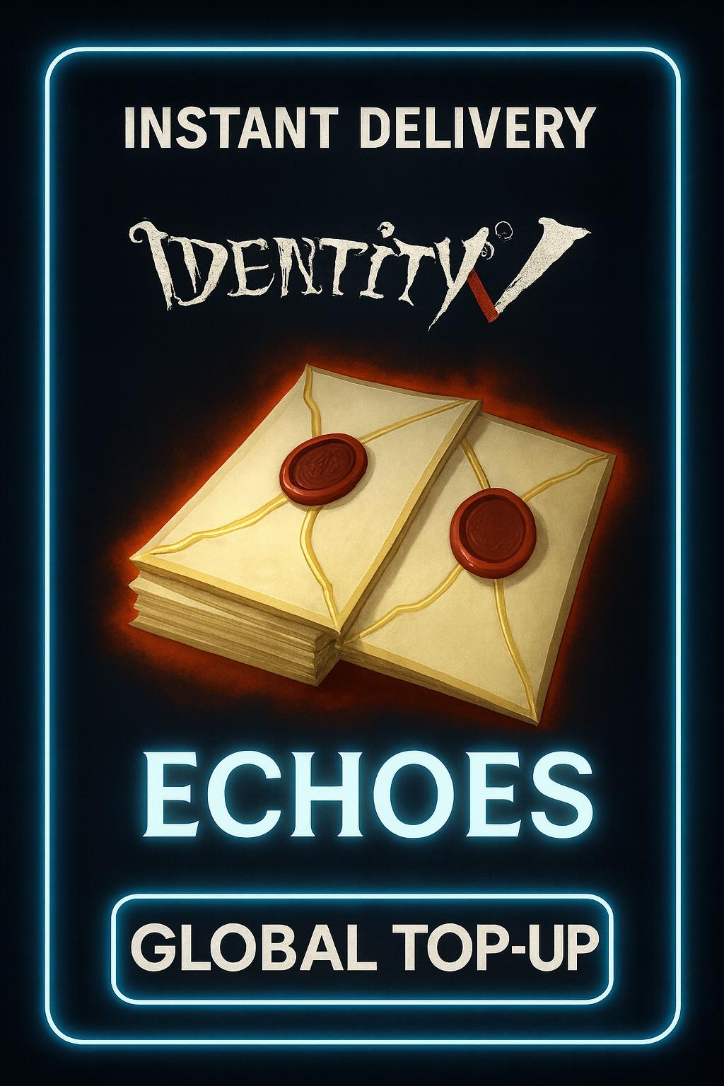 Identity V Echoes Top-Up (Global)